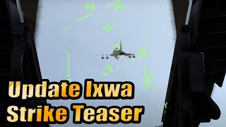 Update Ixwa Strike Teaser - Thoughts - War Thunder