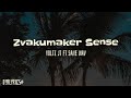Zvakumaker Sense - Voltz JT ft Sane Wav (Lyrics)