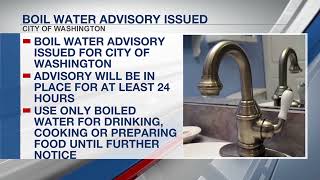 Boil water advisory issued for the City of Washington