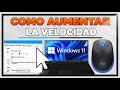 Como Aumentar la Velocidad Del Cursor en Windows 11