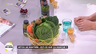Dossier du Jour : Détox de rentrée : est-ce que ça marche ?