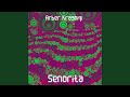 Senorita (Original mix)