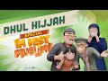 Dhul Hijjah Special: I'm Best Muslim