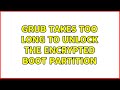 GRUB takes too long to unlock the encrypted boot partition