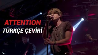 Charlie Puth - Attention Türkçe Çeviri