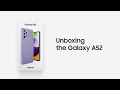 Galaxy A52: Official Unboxing | Samsung