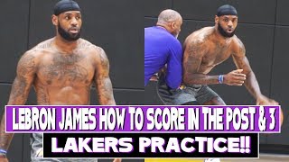 Lakers LeBron James Workout with Phil Handy | How to Score in the Post and From 3 Point Range!