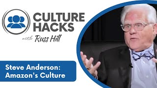 Amazon's Leadership Principles and Culture with Steve Anderson