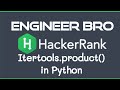 Itertools.Product() HackerRank Solution in Python