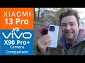 Xiaomi 13 Pro vs Vivo X90 Pro+ - Camera Comparison - The best of the best!?