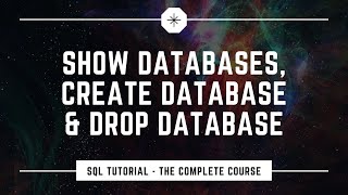 Show databases, Create & Drop Database in SQL || SQL commands for databases