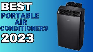 Top 3 BEST Portable Air Conditioners of 2023