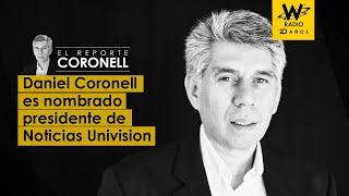 Daniel Coronell es nombrado presidente de Noticias Univision