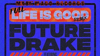 Life Is Good(Full Remix)Future Ft Drake,DaBaby Y Lil Baby