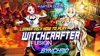 MASTER DUEL - HOW TO PLAY! LOANER DECK WITCHCRAFTER - FUSION X SYNCHRO FESTIVAL 2025