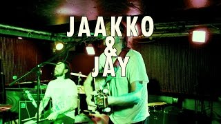 JAAKKO \u0026 JAY - \