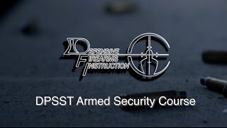DPSST Armed Security Course - DFI