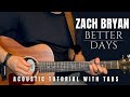 Better Days Zach Bryan Guitar Lesson with Tabs