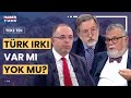 Türk Irkı Var Mı Yok Mu Tartışması... Celal Şengör, Murat Bardakçı ve Erhan Afyoncu anlattı