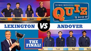 High School Quiz Show - The CHAMPIONSHIP: Andover vs. Lexington (915)