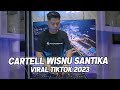 CARTEL WISNU SANTIKA