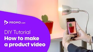 Promo.com | DIY Product Video Tutorial