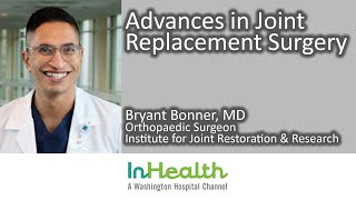 Advances in Joint Replacement Surgery