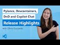 🎉 Release Party v1.78 | Pylance, Devcontainers, Drag and Drop, Copilot Chat