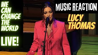 Music Reaction - "We Can Change The World" - (From The Musical "Rosie") - Lucy Thomas
