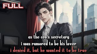 as the ceo’s secretary, i was rumored to be his lover—i denied it, but he wanted it to be true