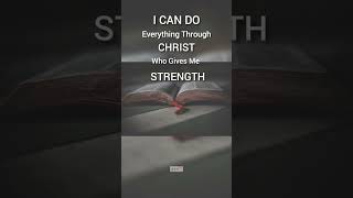 I CAN DO Everything Through CHRIST Who Gives Me  STRENGTH ❤ #shorts #esak #jesus