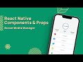 React Native Tutorial | Props & Components | 2022