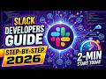Slack Developers Guide Step by Step 2026  2 Min