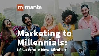 Marketing to Millennials: A New Mindset for Small Business
