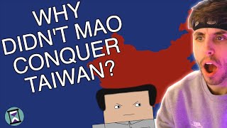 Why didn't Mao Conquer Taiwan? - History Matters Reaction