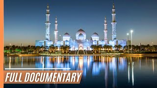 Abu Dhabi: The Island Kingdom of the Sheikhs |  Documentary