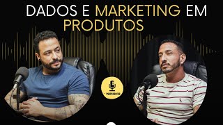 O Segredo por Trás de Produtos de Sucesso - Alan Begnossi e Diego Dourado