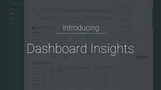 Introducing Dashboard Insights