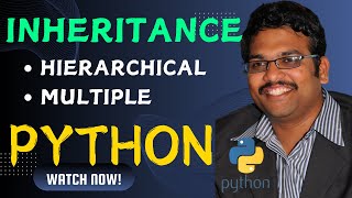 INHERITANCE(HIERARCHICAL,MULTIPLE) - PYTHON PROGRAMMING