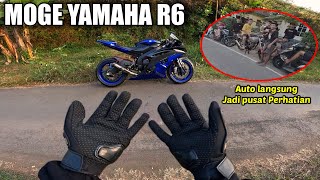 ALHAMDULILAH‼️PERDANA PAKE MOGE YAMAHA R6 DI JALAN PEDESAAN AUTO JADI PUSAT PERHATIAN - motovlog