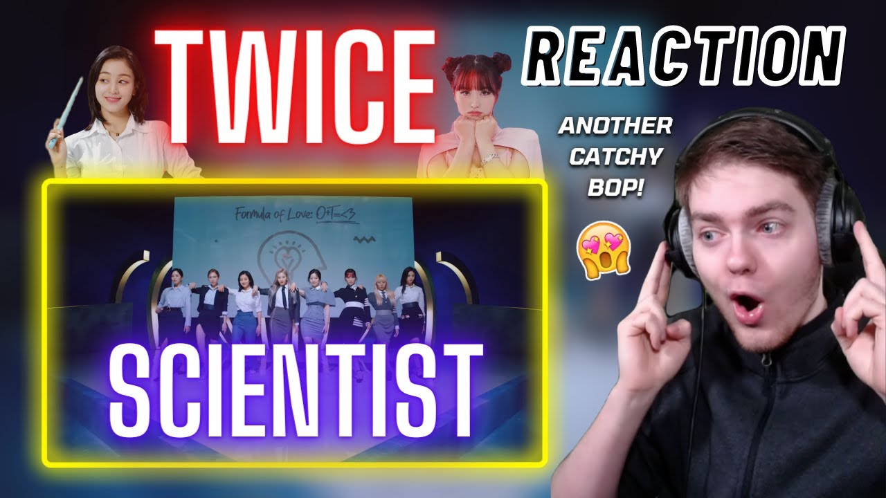 Twice Scientist M V Reaction Youtube