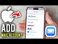 iPhone 17/17 Pro: How To Add Mail Account
