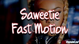 Saweetie - Fast Motion (Lyrics)