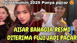 TANGIS BAHAGIA AISAR KHALED FUJI UMUMIN PUNYA PACAR BARU