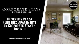 University Plaza Furnished Apartments by Corporate Stays - Toronto