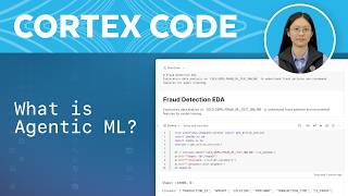 Agentic ML in Snowflake