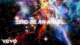 Komodo Send me an Angel Lyric