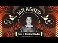 Ian Asher - Just a Feeling Radio #011 with John Summit, AYYBO, and so much more good music!