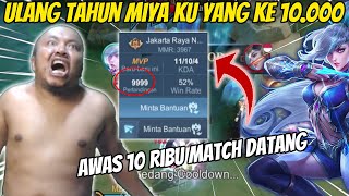 DETIK DETIK MIYA KU SAYANG 10.000 MATCH !!! PASCOL SAMPE NANGIS TERHARU !!!