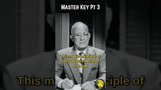 Napoleon Hill’s Master Key Part 3